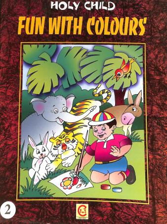 Book cover number 1 for Fun With Colours 2 written by Sanjay Maity published by Holy Child Publication