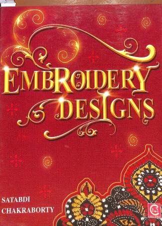 Book cover number 1 for Embroidery Designs written by Satabdi Chakraborty published by Holy Child Publication