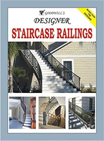 Book cover number 1 for Designer Staircase Railings written by NA published by Goodwill Publishing House