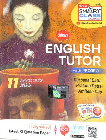 Book cover number 1 for Chhaya English Tutor With Project Class 11 written by Durbadal Datta, Pratanu Datta, Amitesh Das published by Chhaya Prakashani Pvt. Ltd.
