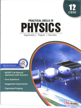 Book cover number 1 for Practical Skills In Physics 12 (CBSE) written by Sushma Sinha published by Full Circle Education Pvt Ltd
