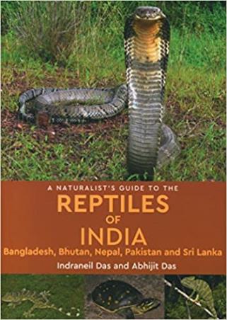 Book cover number 1 for A Naturalist's Guide to the Reptiles of India written by Abhijit Das, Indraneil Das published by Prakash Books