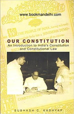 Book cover number 1 for Our Constitution written by Subhash C. Kashyap published by National Book Trust