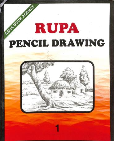 Book cover number 1 for Rupa Pencil Drawing 1 written by Partha Protim Biswas published by Asha Book Agency