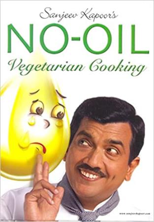 Book cover number 1 for No Oil Vegetarian Cooking written by Sanjeev Kapoor published by Popular Prakashan