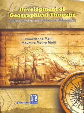 Book cover number 1 for Development Of Geographical Thought (Contextualisation And Synthesis Of Philosophies) written by Ramkrishna Maiti, Moumita Moitra Maiti published by Nabodaya Publication