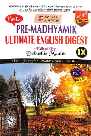 Book cover number 1 for Prantik Pre-Madhyamik Ultimate English Digest Class 9 written by Joseph, Ranjan Mukherjee, Utpal Kuila published by Prantik Prakashani
