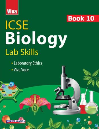 Book cover number 1 for ICSE Biology Lab Skills Book 10 written by Neha Sharma published by Viva Education