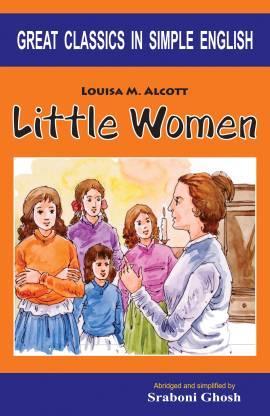 Book cover number 1 for Little Women (Great Classics In Simple English) written by Sraboni Ghosh published by Inter University Press (P) Ltd.