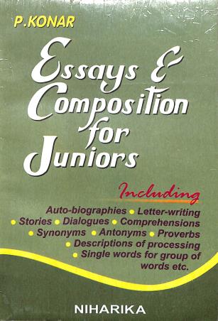 Book cover number 1 for Essays & Composition For Juniors written by P. Konar published by Niharika