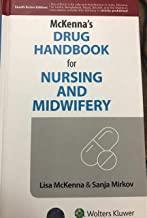 Book cover number 1 for Mckenna's Drug Handbook for Nursing and Midwifery (South Asian Edition) written by Lisa McMann, Sanja Mirkov published by Wolters Kluwer