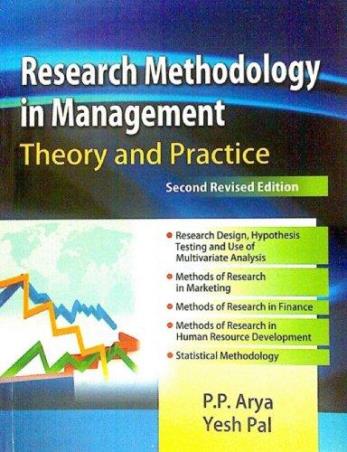 Book cover number 1 for Research Methodology In Management: Theory And Practice (2nd Revised Edition) written by Yesh Pal, P. P. Arya published by Deep & Deep Publication Pvt. Ltd.