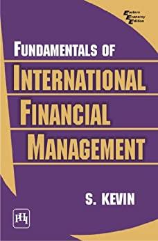 Book cover number 1 for Fundamentals Of International Financial Management written by S. Kevin published by PHI Learning Private Limited