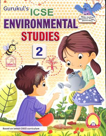 Book cover number 1 for Gurukul's ICSE Environmental Studies 2 written by S. Kumar published by Gurukul Publications (P) Ltd.
