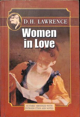 Book cover number 1 for Women In Love written by D. H. Lawrence published by UBS Publishers' Distributors Pvt. Ltd.