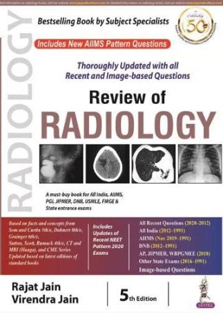 Book cover number 1 for Review Of Radiology written by Rajat Jain, Virendra Jain published by Jaypee Brothers Medical Publishers (P) Ltd.
