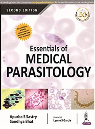 Book cover number 1 for Essentials Of Medical Parasitology written by Apurba S. Sastry, Sandhya Bhat published by Jaypee Brothers Medical Publishers (P) Ltd.
