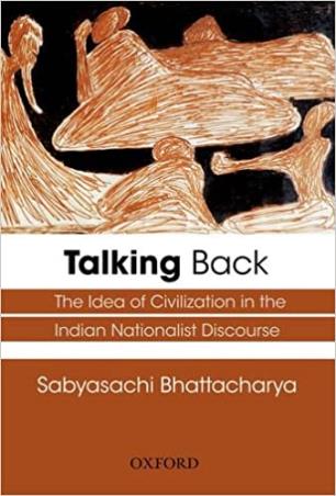 Book cover number 1 for Talking Back written by Sabyasachi Bhattacharya published by Oxford University Press