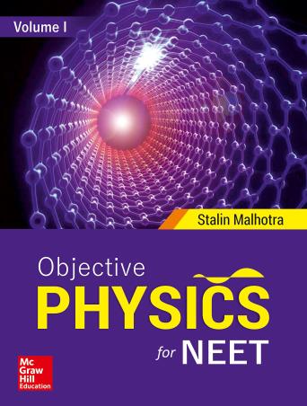 Book cover number 1 for Objective Physics For NEET - Vol - 1 written by Stalin Malhorta published by McGraw Hill Education Private Limited