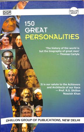 Book cover number 1 for 150 Great Personalities written by NA published by Dhillon Group of Publications