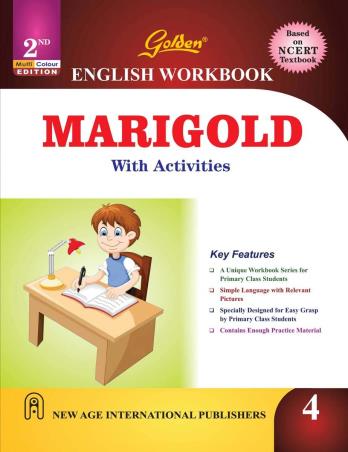 Book cover number 1 for Golden English Workbook Marigold with Activities Class 4 written by S. Gupta published by New Age International (P) Limited, Publishers