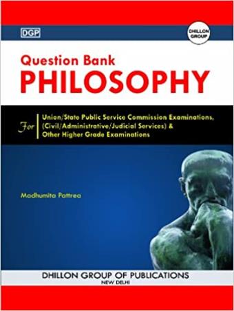 Book cover number 1 for Question Bank philosophy written by Madhimita Pattrea published by Dhillon Group of Publications