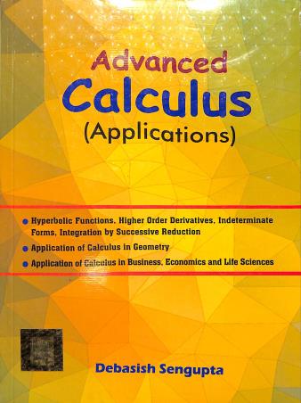 Book cover number 1 for Advanced Calculus (Application) written by Debasish Sengupta published by Books & Allied (P) Ltd.