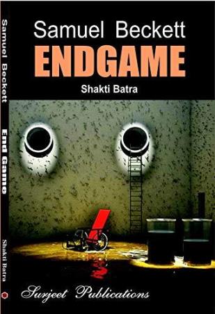 Book cover number 1 for End Game : Samuel Beckett written by Shakti Batra published by Surjeet Publications