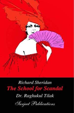 Book cover number 1 for Richard Sheridam The School For Scandal written by Raghukul Tillak published by Surjeet Publications