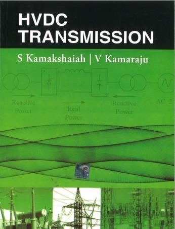Book cover number 1 for HVDC Transmission written by V. Kamaraju, S Kamakshaiah published by McGraw Hill Education Private Limited