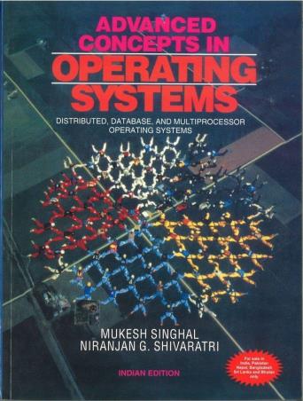 Book cover number 1 for Advanced Concepts In Operating Systems written by Mukesh Singhal, Niranjan G Shivaratri published by McGraw Hill Education Private Limited