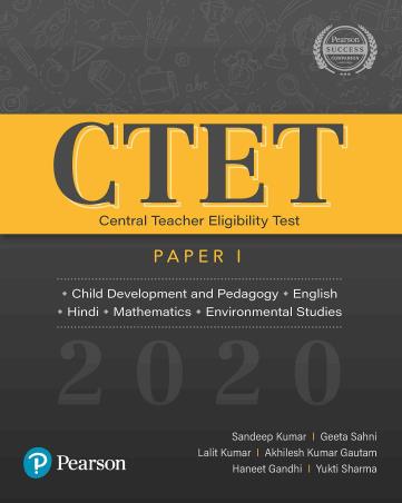 Book cover number 1 for CTET : Child Development And Pedagogy (Paper 1) written by Yukti Sharma, Sandeep Kumar, Haneet Gandhi, Geeta Sahni, Lalit Kumar, Akhilesh Kumar Gautam published by Pearson Education