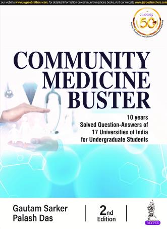 Book cover number 1 for Community Medicine Buster written by gautam Sarker, Palash Das published by Jaypee Brothers Medical Publishers (P) Ltd.