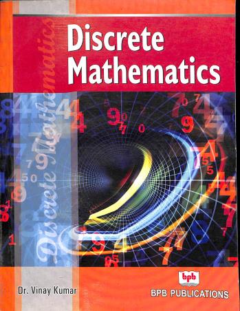 Book cover number 1 for Discrete Mathematics written by Vinay Kumar published by BPB Publications