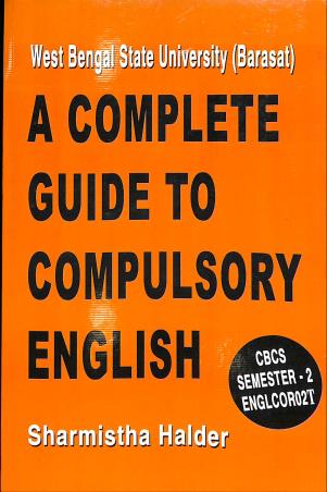 Book cover number 1 for A Complete Guide To Compulsory English (CBCS Semester 2) written by Sharmistha Halder published by Debi Book Concern