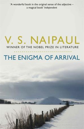 Book cover number 1 for The Enigma Of Arrival written by V. S. Naipaul published by Picador