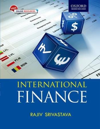 Book cover number 1 for International Finance written by Rajiv Srivastava published by Oxford University Press