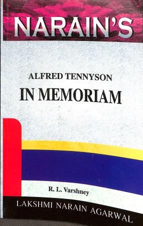 Book cover number 1 for Narain's In Memoriam : Alfred Tennyson written by R. L. Varshney published by Lakshmi Narain Agarwal