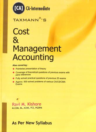 Book cover number 1 for Taxmann's Cost & Management Accounting written by Ravi M. Kishore published by Taxmann Publications Pvt. Ltd.