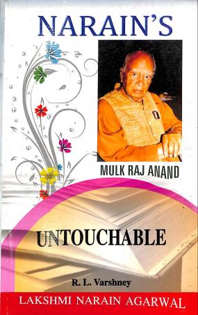 Book cover number 1 for Narain's Untouchable : Mukul Raj Anand written by R. L. Varshney published by Lakshmi Narain Agarwal