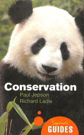 Book cover number 1 for Conservation (A Beginner's Guide) written by Paul Jepson, Richard Ladle published by The Book World