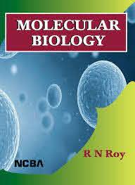 Book cover number 1 for Molecular Biology written by R N Roy published by New Central Book Agency (P) Ltd