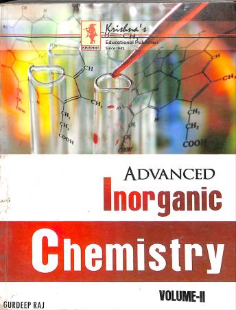 Book cover number 1 for Advanced Inorganic Chemistry Volume-2 written by Gurdeep Raj published by Krishna Prakashan Media Pvt. Ltd.