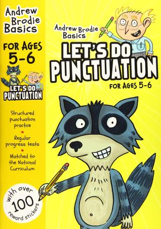 Book cover number 1 for Andrew Brodie Basics : Let's Do Punctuation For Ages 5-6 written by Andrew Brodie published by Bloomsbury Publishing