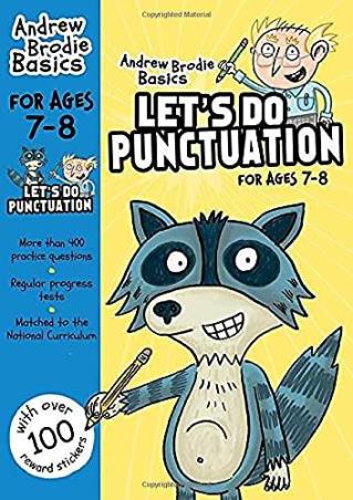 Book cover number 1 for Andrew Brodie Basics : Let's Do Punctuation For Ages 7-8 written by Andrew Brodie published by Bloomsbury Publishing
