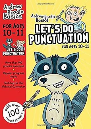 Book cover number 1 for Andrew Brodie Basics : Let's Do Punctuation For Ages 10-11 written by Andrew Brodie published by Bloomsbury Publishing