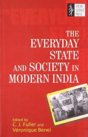 Book cover number 1 for The Everyday State And Society In Modern India written by NA published by Social Science Press