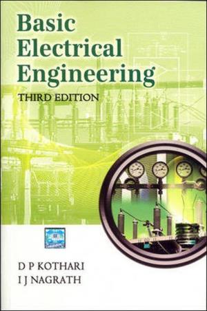 Book cover number 1 for Basic Electrical Engineering written by D. P. Kothari, I. J. Nagrath published by McGraw Hill Education Private Limited