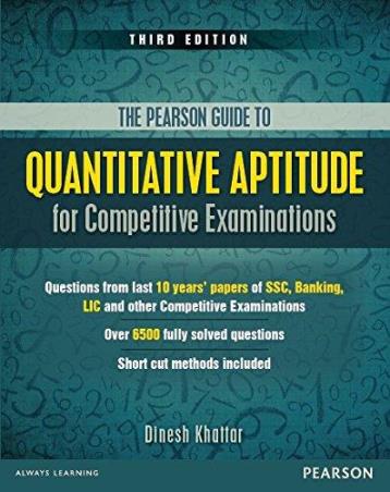 Book cover number 1 for The Pearson Guide To Quantitative Aptitude For Competitive Examinations written by Dinesh Khattar published by Pearson Education