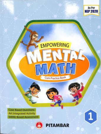 Book cover number 1 for Empowering Mental Math Cum Practice Book 1 (NEP 2020) written by Jyoti Sharma published by Pitambar Publishing Company (P) Ltd.